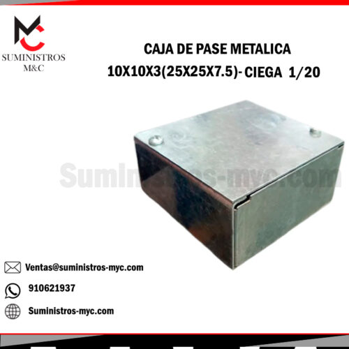 CAJA DE PASE METALICA 250X250X7.5 (10X10X3) CIEGO 1/20