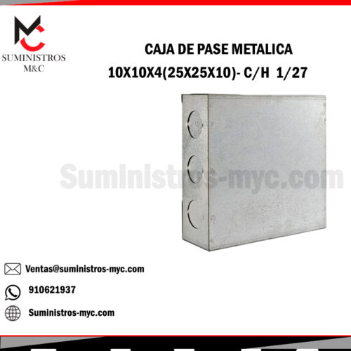 CAJA DE PASE METALICA250X250X100 (10X10X4) 1/27