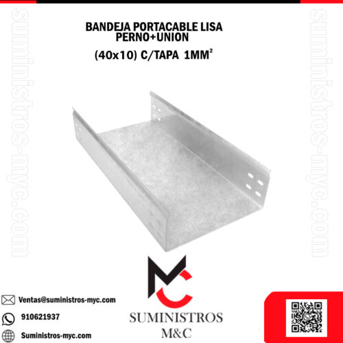BANDEJA PORTACABLE LISA (40X10) 1MM